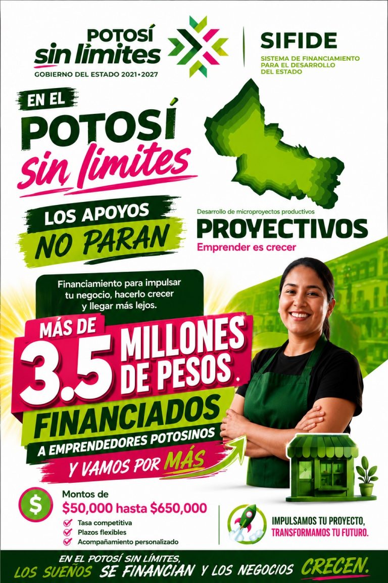 CRÉDITOS POR MÁS DE 3.5 MDP LLEGARÁN A NEGOCIOS POTOSINOS